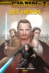 Star Wars L'ère de la république : les Héros