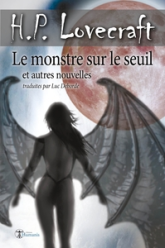 Le monstre sur le seuil et autres nouvelles