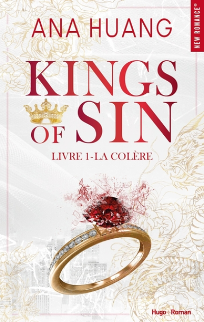 Kings of sin - tome 01 : La colère