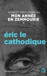 Éric le cathodique