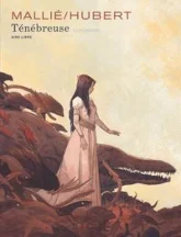 Ténébreuse - Tome 1