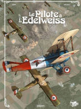 Le Pilote à l'Edelweiss - Intégrale