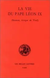 Vie du Pape Léon IX (Brunon, évêque de Toul).