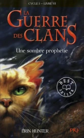 La guerre des clans, Cycle I - La guerre des clans, tome 1 : Retour à l'état sauvage