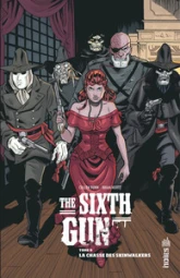 The Sixth Gun, tome 6