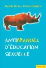 Antimanuel d'éducation sexuelle