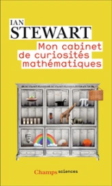 Mon cabinet de curiosités mathématiques