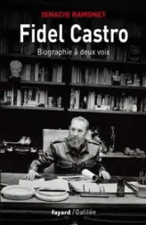 Fidel Castro : Biographie à deux voix