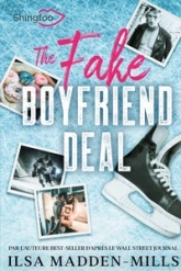 The Fake Boyfriend Deal