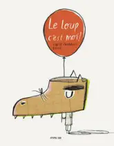 Le loup c'est moi !