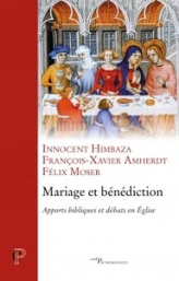 Mariage et bénédiction