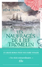 Les naufragés de l'île Tromelin