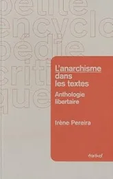 L'anarchisme dans les textes, anthologie de textes anarchistes commentés