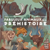 Fabuleux animaux de la préhistoire.