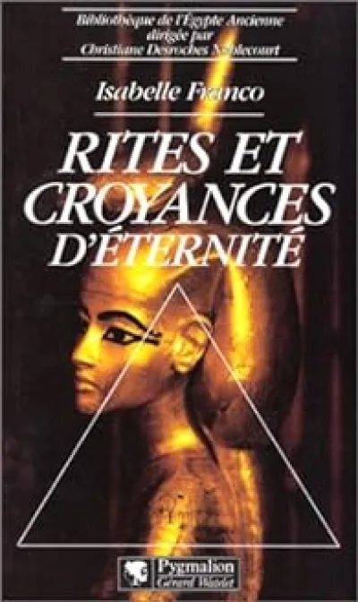 Rites et croyances d'éternité