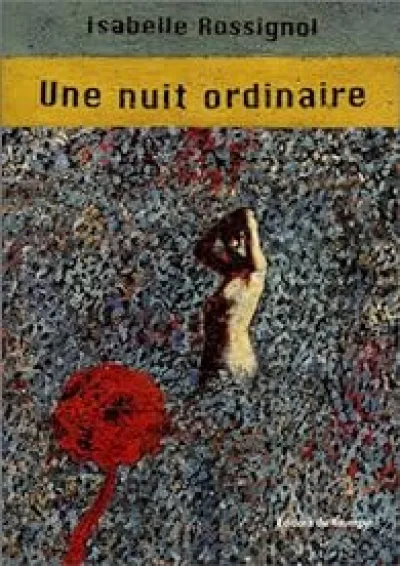 Une nuit ordinaire