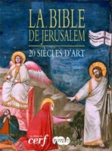 La Bible de Jérusalem RMN - Vingt siècles d 'art