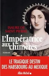 L'impératrice aux chimères