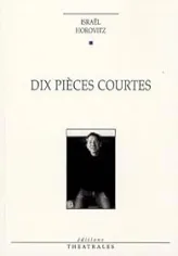 Dix pièces courtes