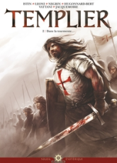 Templier, tome 2 : Dans la tourmente