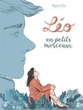 Léo en petits morceaux (BD)