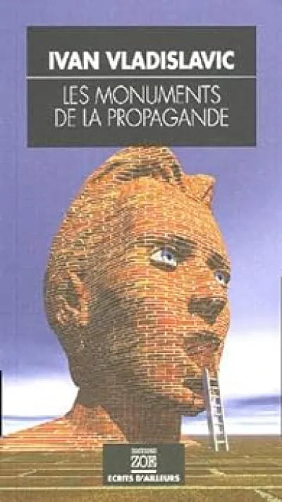 Les monuments de la propagande