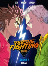 Versus fighting story - Tome 01