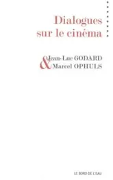 Dialogues sur le Cinéma