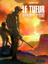 Le tueur - Affaires d'État, tome 5 : La face cachée de l'abîme