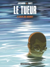 Le Tueur, tome 12 : La main qui nourrit