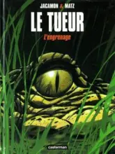 Le Tueur, tome 2 : L'Engrenage