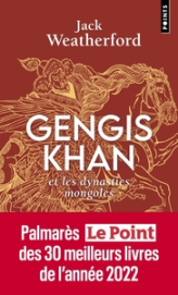 Gengis Khan et les dynasties mongoles