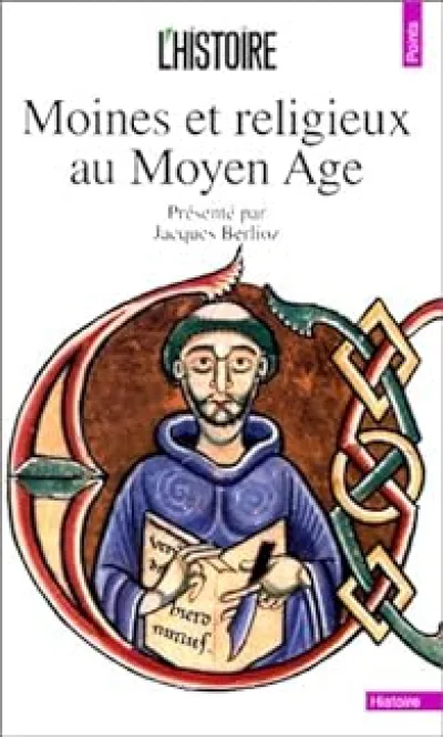 Moines et religieux au Moyen Age