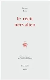 Le récit nervalien