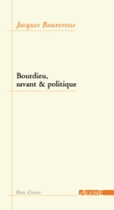 Bourdieu, savant et politique