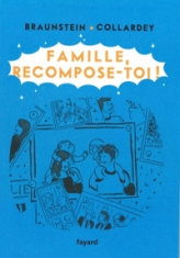 Famille, recompose-toi