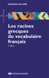 Les racines grecques du vocabulaire français