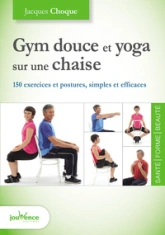 Gym douce et yoga sur une chaise