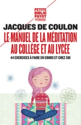 Le Manuel de la méditation au collège et au lycée