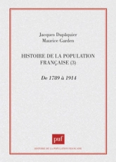 Histoire de la population française, tome 3 : De 1789 à 1914