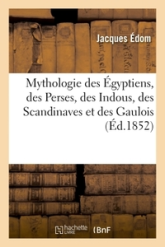 Mythologie élémentaire contenant un précis de la Mythologie des Égyptiens