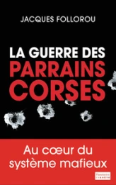 La guerre des parrains corses