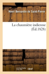 La chaumière indienne