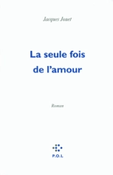 La seule fois de l'amour