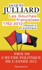 Les Gauches françaises (1762-2012)