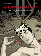 Disparitions, Tome 2 : Retour aux sources