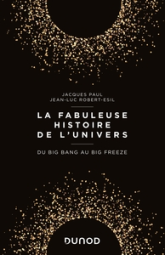 La fabuleuse histoire de l'Univers