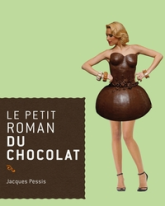 Le petit roman du chocolat