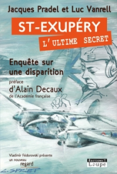 Saint-Exupéry, l'ultime secret