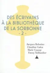 Des écrivains à la bibliothèque de la Sorbonne